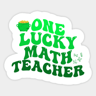 One Lucky Math Teacher St Patrick's Day Sticker